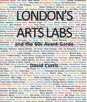 London s Arts Labs and the 60s Avant-Garde