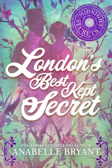 London's Best Kept Secret - Anabelle Bryant