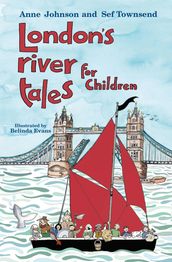 London s River Tales for Children