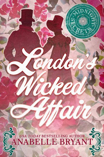 London's Wicked Affair - Anabelle Bryant