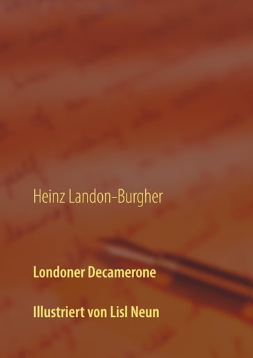 Londoner Decamerone - Heinz Landon-Burgher