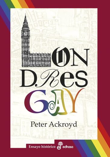 Londres gay - Peter Ackroyd