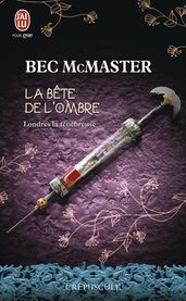 Londres la ténébreuse (Tome 2) - La Bête de l