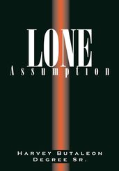 Lone Assumption