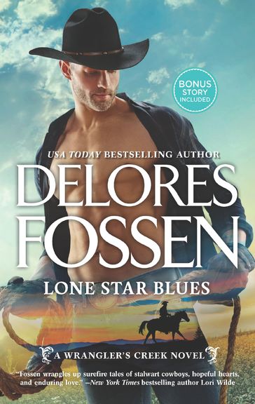 Lone Star Blues (A Wrangler's Creek Novel, Book 11) - Delores Fossen