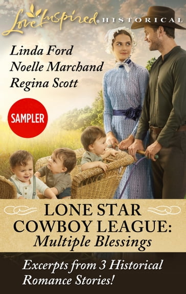 Lone Star Cowboy League: Multiple Blessings Sampler - Linda Ford - Noelle Marchand - Regina Scott