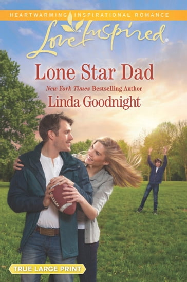 Lone Star Dad (The Buchanons, Book 3) (Mills & Boon Love Inspired) - Linda Goodnight
