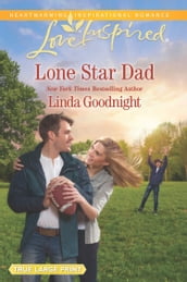 Lone Star Dad (The Buchanons, Book 3) (Mills & Boon Love Inspired)