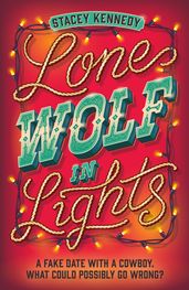 Lone Wolf In Lights (Naked Moose, Book 2)