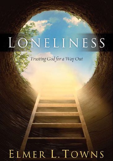 Loneliness - Elmer Towns