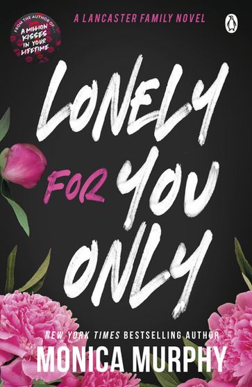 Lonely For You Only - Monica Murphy