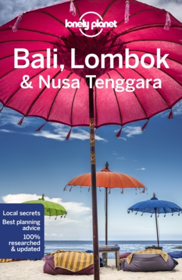 Lonely Planet Bali, Lombok & Nusa Tenggara - Lonely Planet - Virginia Maxwell - Mark Johanson - Sofia Levin - MaSovaida Morgan