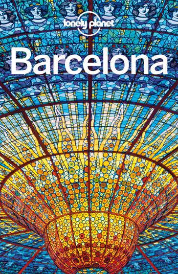 Lonely Planet Barcelona - Lonely Planet - Regis St Louis - Sally Davies