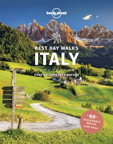 Lonely Planet Best Day Walks Italy - Lonely Planet - Gregor Clark - Brendan Sainsbury
