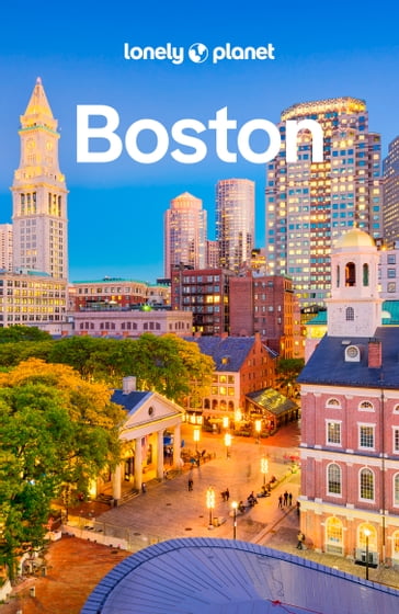 Lonely Planet Boston - Mara Vorhees