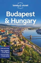 Lonely Planet Budapest & Hungary