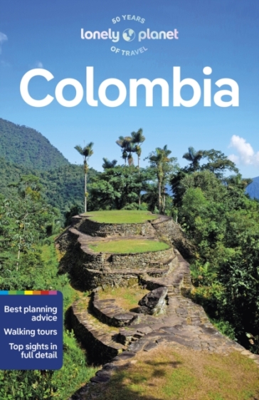 Lonely Planet Colombia - Lonely Planet - Alex Eggerton - Manuel Rueda - Brendan Sainsbury - Laura Watilo Blake