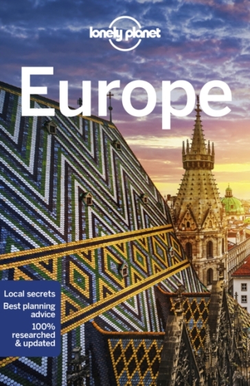 Lonely Planet Europe - Lonely Planet - Alexis Averbuck - Mark Baker - Gregor Clark - Peter Dragicevich - Mark Elliott - Steve Fallon - Duncan Garwood - Anthony Ham - Anita Isalska