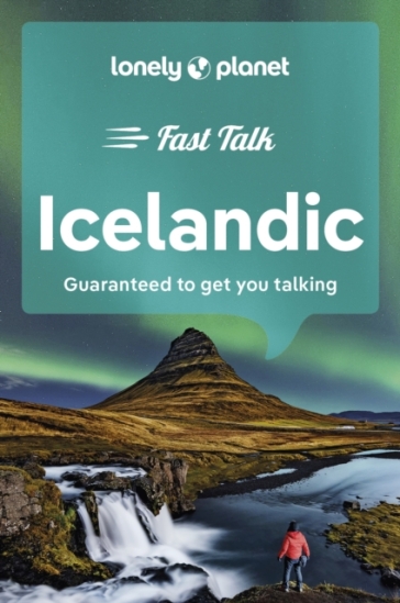 Lonely Planet Fast Talk Icelandic - Lonely Planet