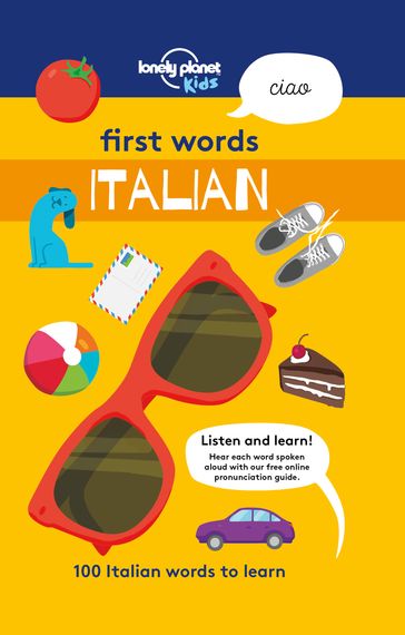 Lonely Planet First Words - Italian - Lonely Planet Kids