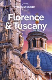 Lonely Planet Florence & Tuscany