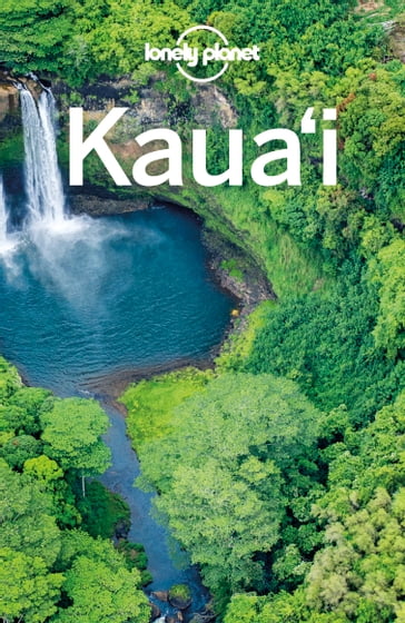 Lonely Planet Kauai - Brett Atkinson - Greg Ward