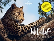 Lonely Planet Lonely Planet s A-Z of Wildlife Watching