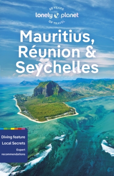 Lonely Planet Mauritius, Reunion & Seychelles - Lonely Planet