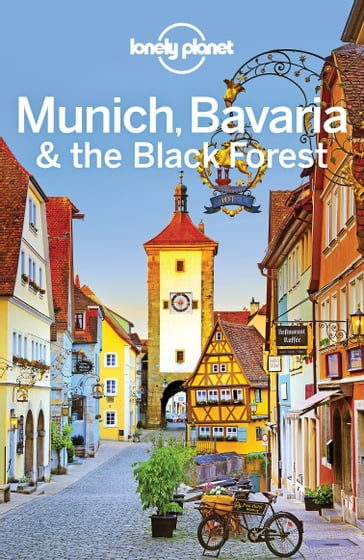 Lonely Planet Munich, Bavaria & the Black Forest - Kerry Christiani - Lonely Planet - Marc Di Duca