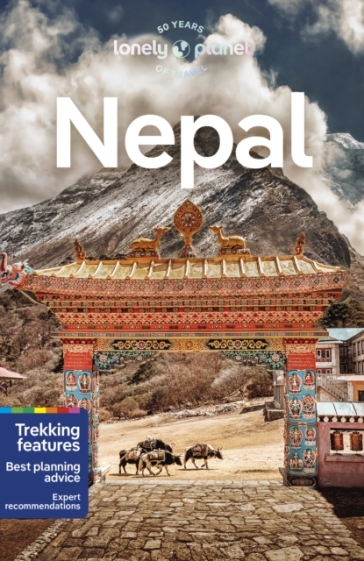 Lonely Planet Nepal - Lonely Planet - Bradley Mayhew - Joe Bindloss - Lindsay Brown - Stuart Butler - Tsering Lama