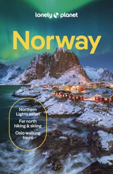 Lonely Planet Norway - Lonely Planet - Gemma Graham - Hugh Francis Anderson - Anthony Ham - Annika Hipple