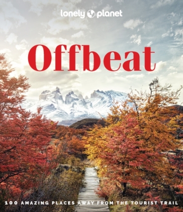 Lonely Planet Offbeat - Lonely Planet