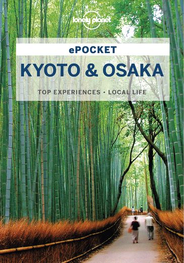 Lonely Planet Pocket Kyoto & Osaka - Kate Morgan