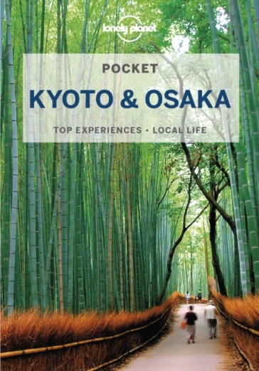 Lonely Planet Pocket Kyoto & Osaka - Lonely Planet - Kate Morgan
