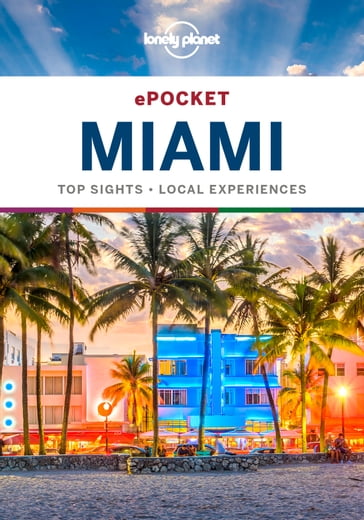 Lonely Planet Pocket Miami - Adam Karlin