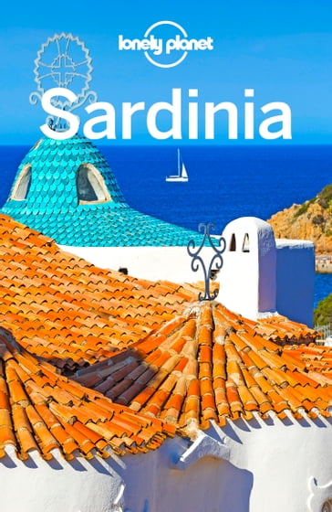 Lonely Planet Sardinia - Gregor Clark - Alexis Averbuck - Duncan Garwood