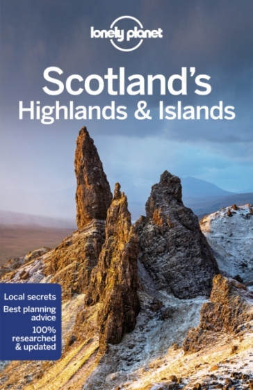 Lonely Planet Scotland's Highlands & Islands - Lonely Planet - Neil Wilson - Andy Symington