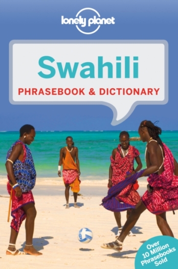 Lonely Planet Swahili Phrasebook & Dictionary - Lonely Planet - Martin Benjamin