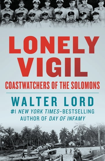 Lonely Vigil - Walter Lord