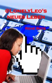 @LonelyLeo s neues Leben