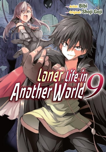 Loner Life in Another World 9 - Shoji Goji
