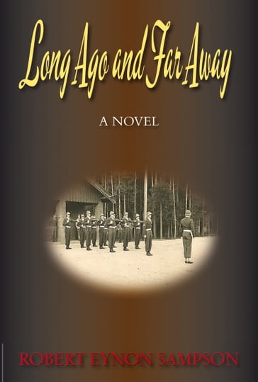 Long Ago and Far Away - Robert Eynon Sampson