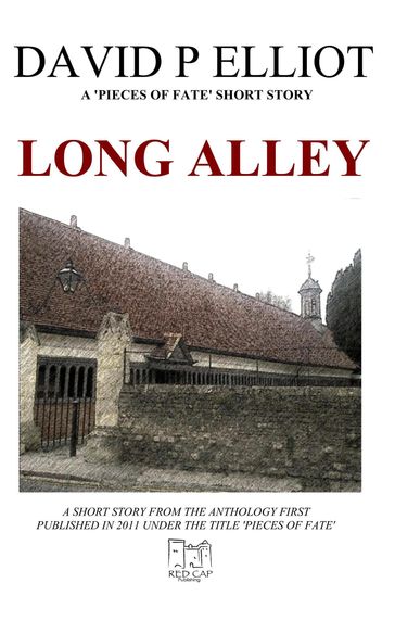 Long Alley - David P Elliot