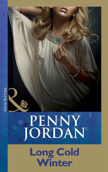 Long Cold Winter (Penny Jordan Collection) (Mills & Boon Modern) - Penny Jordan