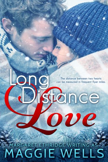 Long Distance Love - Maggie Wells