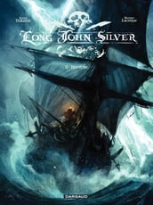 Long John Silver tome 2 - Neptune