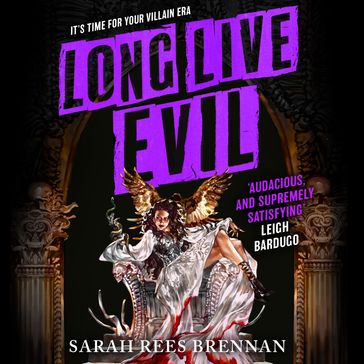 Long Live Evil - Sarah Rees Brennan