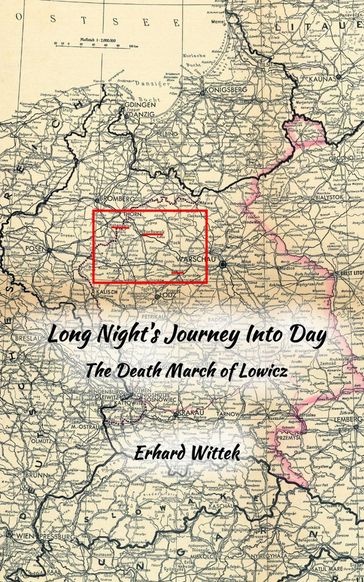 Long Night's Journey Into Day - Erhard Wittek