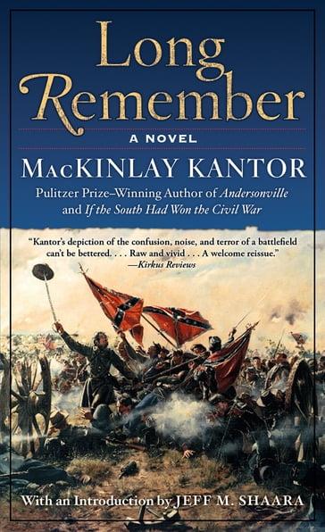 Long Remember - MacKinlay Kantor