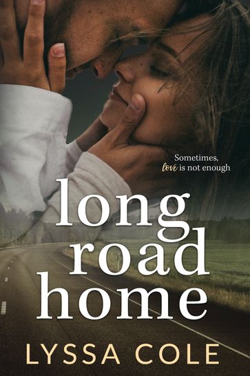 Long Road Home - Lyssa Cole